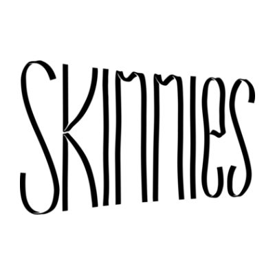 Skinnies